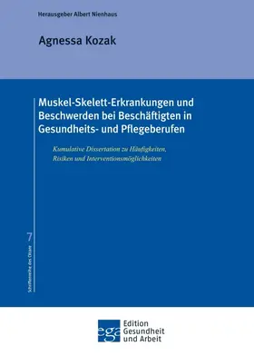 Kozak / Nienhaus |  Muskel-Skelett-Erkrankungen und Beschwerden bei Beschäftigten in Gesundheits- und Pflegeberufen | Buch |  Sack Fachmedien