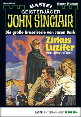 Dark |  John Sinclair Gespensterkrimi - Folge 36 | eBook | Sack Fachmedien