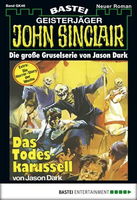 Dark |  John Sinclair Gespensterkrimi - Folge 46 | eBook | Sack Fachmedien