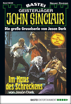 Dark |  John Sinclair Gespensterkrimi - Folge 49 | eBook | Sack Fachmedien