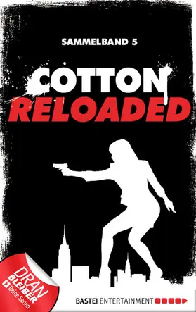 Budinger / Mennigen / Benvenuti |  Cotton Reloaded - Sammelband 05 | eBook | Sack Fachmedien