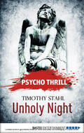 Stahl / Voehl |  Psycho Thrill - Unholy Night | eBook | Sack Fachmedien