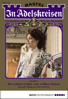 Ritter |  In Adelskreisen - Folge 42 | eBook | Sack Fachmedien