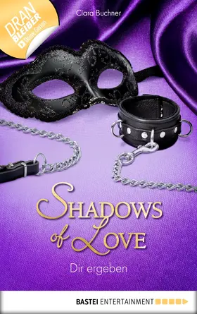 Buchner |  Dir ergeben - Shadows of Love | eBook | Sack Fachmedien