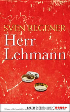 Regener |  Herr Lehmann | eBook | Sack Fachmedien