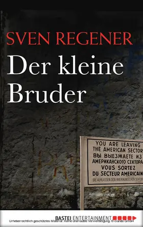 Regener |  Der kleine Bruder | eBook | Sack Fachmedien