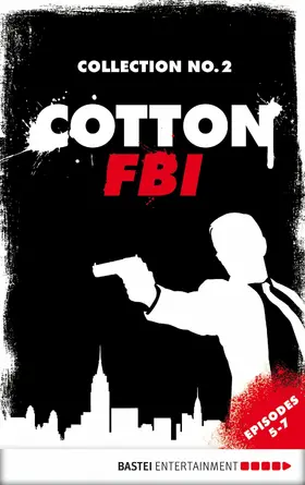 Budinger / Mennigen / Laue |  Cotton FBI Collection No. 2 | eBook | Sack Fachmedien