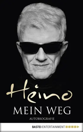 Heino | Mein Weg | E-Book | www.sack.de