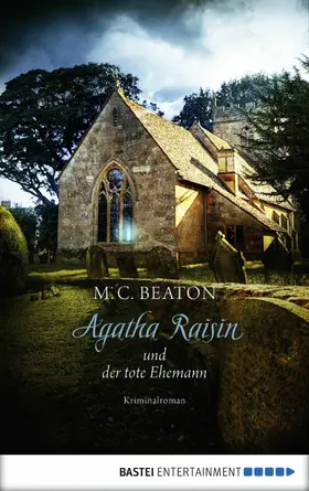Beaton |  Agatha Raisin und der tote Ehemann | eBook | Sack Fachmedien