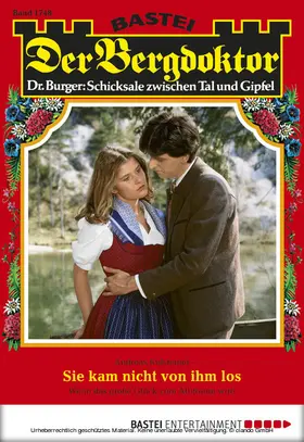 Kufsteiner |  Der Bergdoktor - Folge 1748 | eBook | Sack Fachmedien