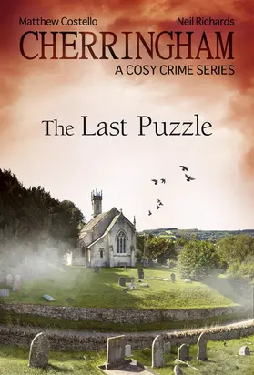 Costello / Richards |  Cherringham - The Last Puzzle | eBook | Sack Fachmedien