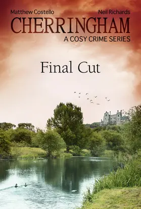 Costello / Richards |  Cherringham - Final Cut | eBook | Sack Fachmedien