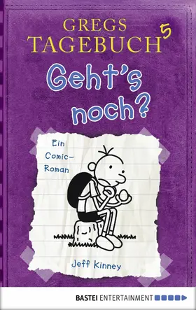 Kinney | Gregs Tagebuch 5 - Geht's noch? | E-Book | www.sack.de
