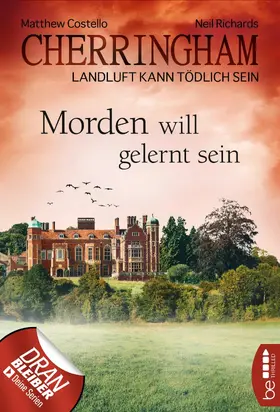 Costello / Richards |  Cherringham - Morden will gelernt sein | eBook | Sack Fachmedien