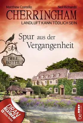 Costello / Richards |  Cherringham - Spur aus der Vergangenheit | eBook | Sack Fachmedien