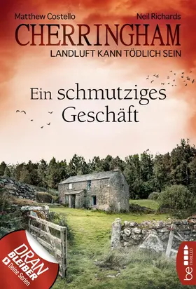 Costello / Richards |  Cherringham - Ein schmutziges Geschäft | eBook | Sack Fachmedien