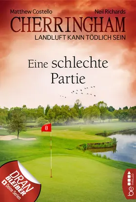 Costello / Richards |  Cherringham - Eine schlechte Partie | eBook | Sack Fachmedien