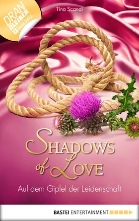 Scandi |  Auf dem Gipfel der Leidenschaft - Shadows of Love | eBook | Sack Fachmedien