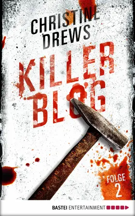 Drews |  Killer Blog - Folge 2 | eBook | Sack Fachmedien