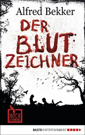 Bekker |  Der Blutzeichner | eBook | Sack Fachmedien