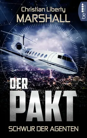 Marshall |  Der Pakt - Schwur der Agenten | eBook | Sack Fachmedien
