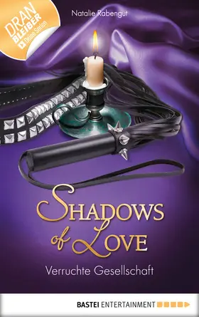 Rabengut |  Verruchte Gesellschaft - Shadows of Love | eBook | Sack Fachmedien