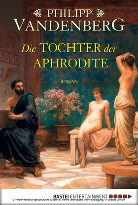 Vandenberg |  Die Tochter der Aphrodite | eBook | Sack Fachmedien