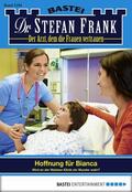 Frank |  Dr. Stefan Frank - Folge 2294 | eBook | Sack Fachmedien