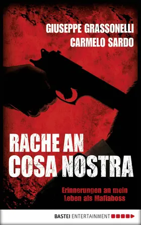 Grassonelli / Sardo |  Rache an Cosa Nostra | eBook | Sack Fachmedien