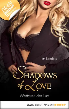 Landers |  Wettstreit der Lust - Shadows of Love | eBook | Sack Fachmedien