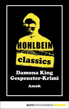 Hohlbein |  Hohlbein Classics - Amok | eBook | Sack Fachmedien
