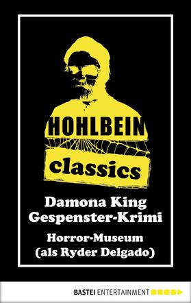 Hohlbein |  Hohlbein Classics - Horror-Museum | eBook | Sack Fachmedien
