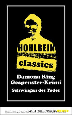 Hohlbein |  Hohlbein Classics - Schwingen des Todes | eBook | Sack Fachmedien