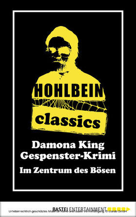 Hohlbein |  Hohlbein Classics - Im Zentrum des Bösen | eBook | Sack Fachmedien