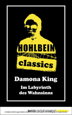 Hohlbein |  Hohlbein Classics - Im Labyrinth des Wahnsinns | eBook | Sack Fachmedien
