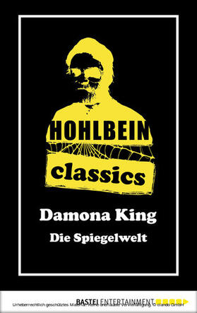 Hohlbein |  Hohlbein Classics - Die Spiegelwelt | eBook | Sack Fachmedien