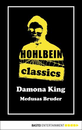 Hohlbein |  Hohlbein Classics - Medusas Bruder | eBook | Sack Fachmedien