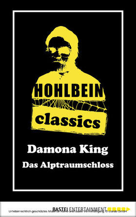 Hohlbein |  Hohlbein Classics - Das Alptraumschloss | eBook | Sack Fachmedien