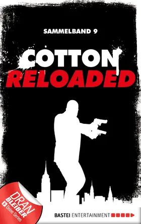 Budinger / Benvenuti / Mennigen |  Cotton Reloaded - Sammelband 09 | eBook | Sack Fachmedien
