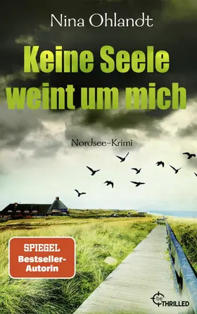 Ohlandt |  Keine Seele weint um mich | eBook | Sack Fachmedien
