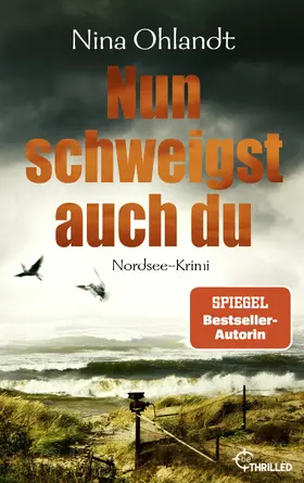 Ohlandt |  Nun schweigst auch du | eBook | Sack Fachmedien
