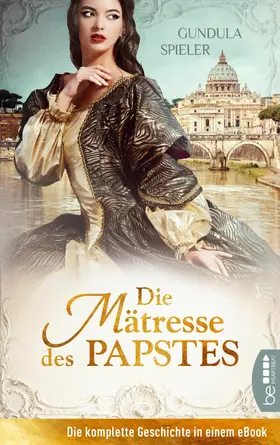 Spieler |  Die Mätresse des Papstes | eBook | Sack Fachmedien