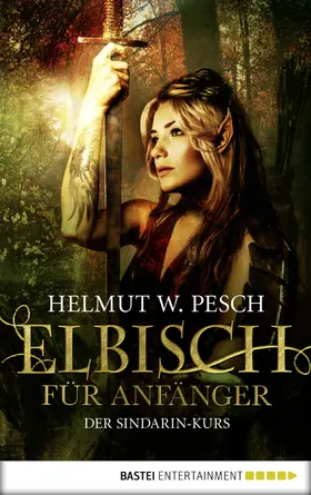 Pesch |  Elbisch für Anfänger | eBook | Sack Fachmedien