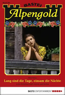 Merz |  Alpengold - Folge 203 | eBook | Sack Fachmedien