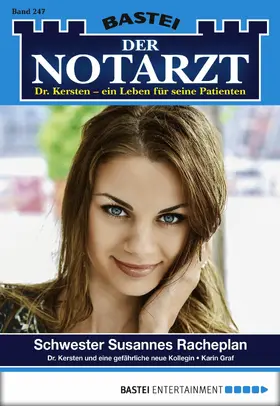 Graf |  Der Notarzt 247 | eBook | Sack Fachmedien