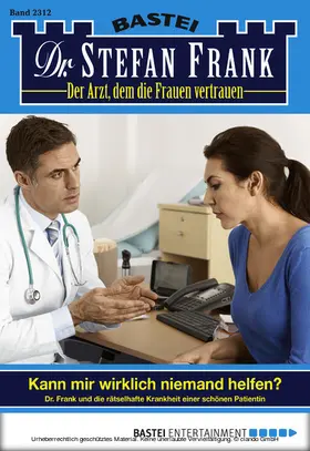 Frank |  Dr. Stefan Frank 2312 | eBook | Sack Fachmedien