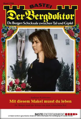 Kufsteiner |  Der Bergdoktor - Folge 1788 | eBook | Sack Fachmedien