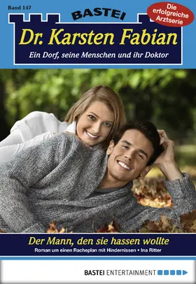 Ritter |  Dr. Karsten Fabian - Folge 147 | eBook | Sack Fachmedien