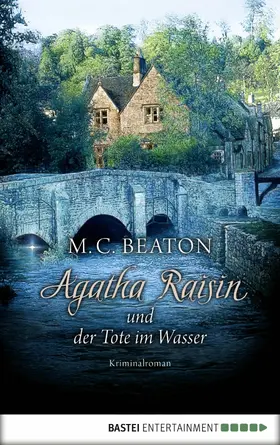 Beaton |  Agatha Raisin und der Tote im Wasser | eBook | Sack Fachmedien
