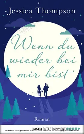 Thompson | Wenn du wieder bei mir bist | E-Book | www.sack.de